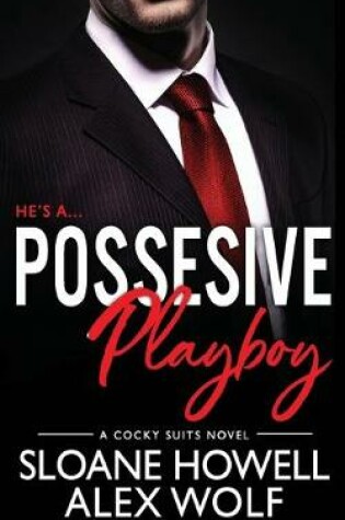 Cover of Possessive Playboy