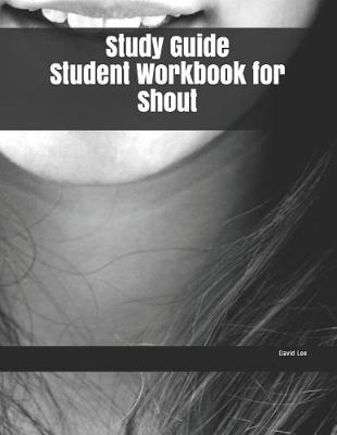 Book cover for Study Guide Student Workbook for Shout