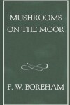 Book cover for Mushrooms on the Moor