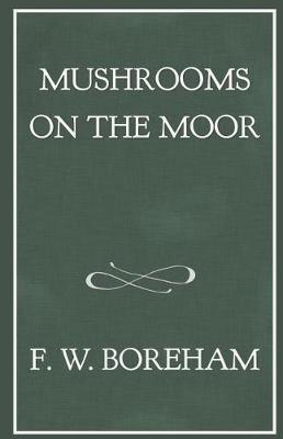 Book cover for Mushrooms on the Moor