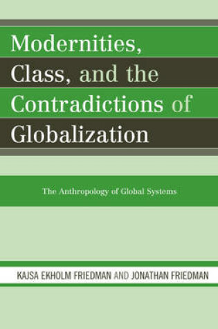 Cover of Modernities, Class, and the Contradictions of Globalization