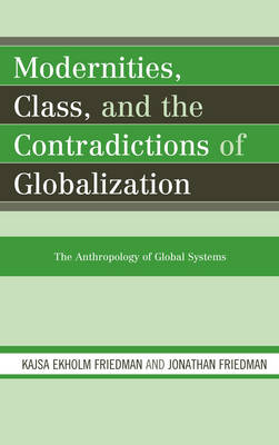 Book cover for Modernities, Class, and the Contradictions of Globalization