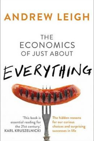 Cover of The Economics of Just About Everything