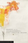 Book cover for Knowth and the Zooarchaeology of Early Christian Ireland: v. 3