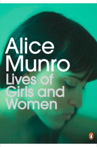 Cover of Penguin Modern Classics Lives of Girls and Women