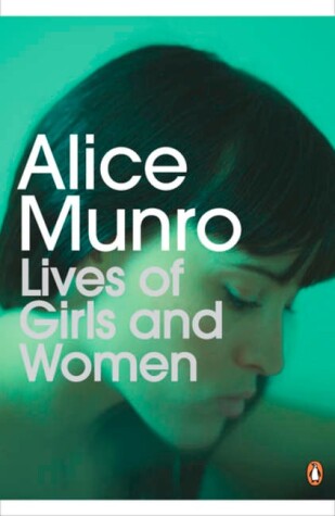 Book cover for Penguin Modern Classics Lives of Girls and Women