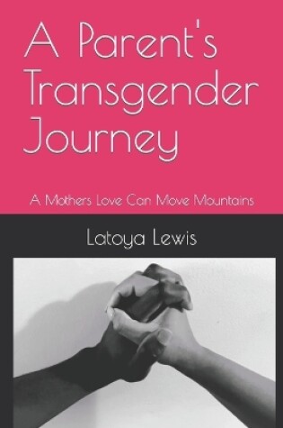 Cover of A Parent's Transgender Journey