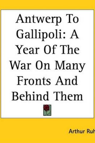 Cover of Antwerp to Gallipoli