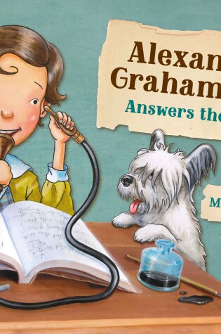 Cover of Alexander Graham Bell Answers the Call