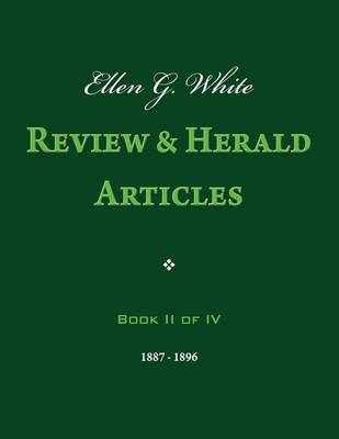 Book cover for Ellen G. White Review & Herald Articles, Book II of IV