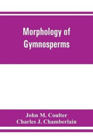 Cover of Morphology of gymnosperms