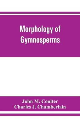 Book cover for Morphology of gymnosperms