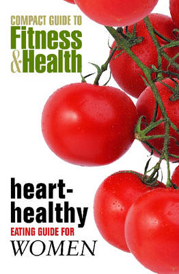 Book cover for Heart-Healthy Eating Guide for Women