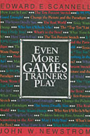 Cover of Even More Games Trainers Play