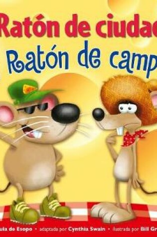 Cover of Rat=n de Ciudad Y Rat=n de Campo Leveled Text