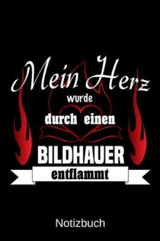 Cover of Mein Herz wurde durch einen Bildhauer entflammt