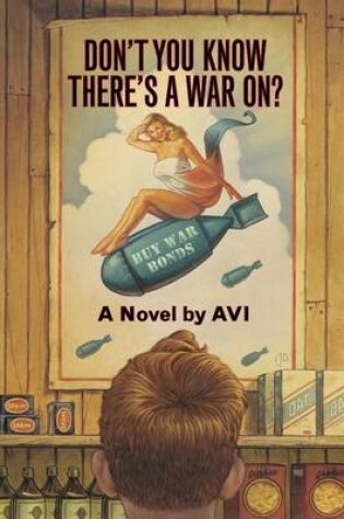 Cover of Don't You Know There's a War On?