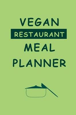 Book cover for Vegan Restaurant Meal Planner