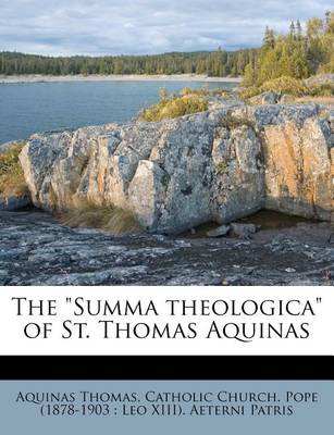 Book cover for The Summa Theologica of St. Thomas Aquinas, Part I, Qq. CIII.-CXIX