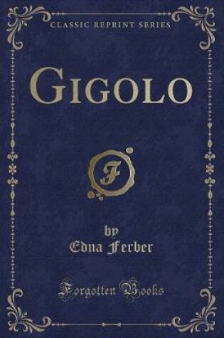 Cover of Gigolo (Classic Reprint)