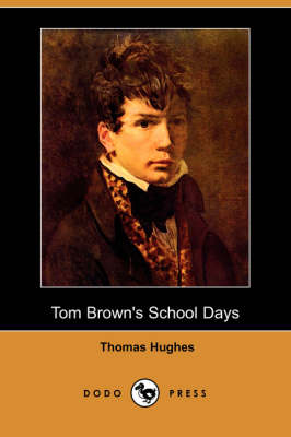 Book cover for Tom Brown's School Days (Dodo Press)