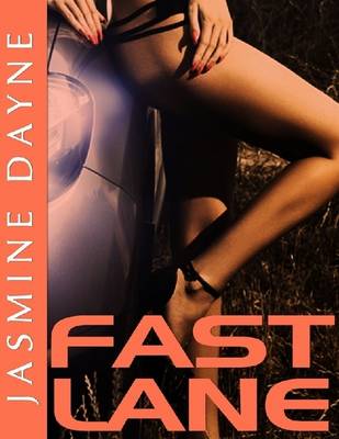 Book cover for Fast Lane (Taboo Menage Erotica)