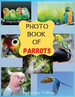 Book cover for Photo Book of Parrots