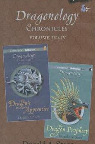Cover of Dragonology Chronicles, Volume 3 & 4