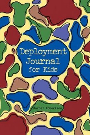 Cover of Deployment Journal for Kids