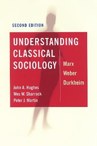 Cover of Understanding Classical Sociology