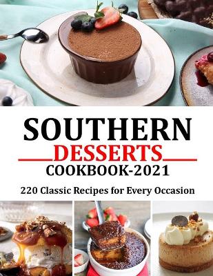 Book cover for Southern Desserts Cookbook 2021