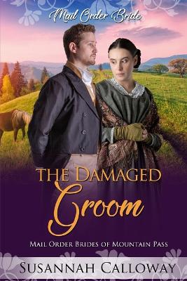 Cover of The Damaged Groom