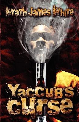 Book cover for Yaccub's Curse