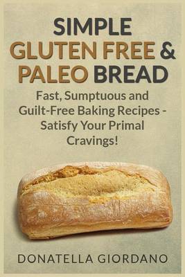 Book cover for Simple Gluten Free & Paleo Bread