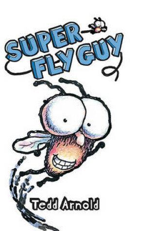 Cover of Super Fly Guy