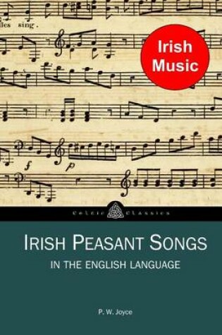 Cover of Irish Peasant Songs in the English Language