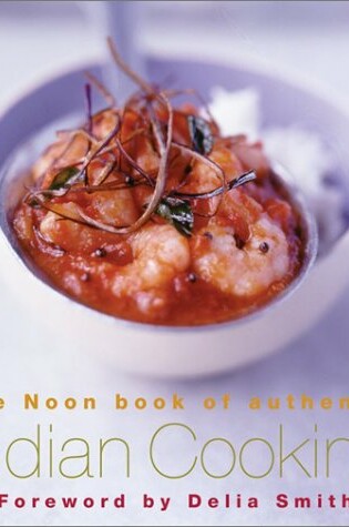 Cover of Noon Book of Authentic Indian Cooking