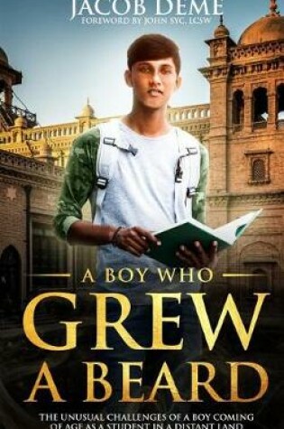 Cover of A Boy Who Grew a Beard