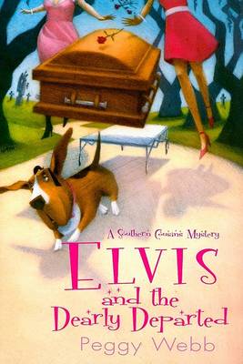 Book cover for Elvis and the Dearly Departed