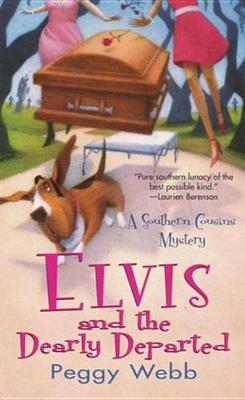 Book cover for Elvis and the Dearly Departed