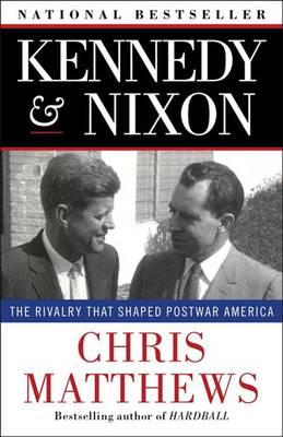 Book cover for Kennedy & Nixon