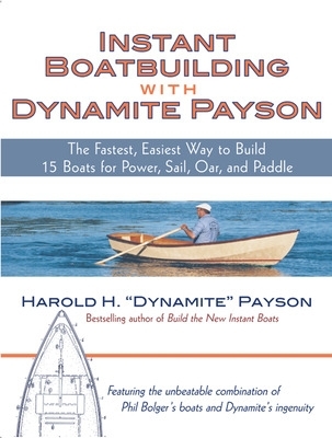 Book cover for Instant Boatbuilding with Dynamite Payson