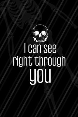 Book cover for I Can See Right Through You