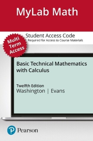 Cover of Mylab Math with Pearson Etext -- 24-Month Access Card -- For Basic Technical Mathematics with Calculus