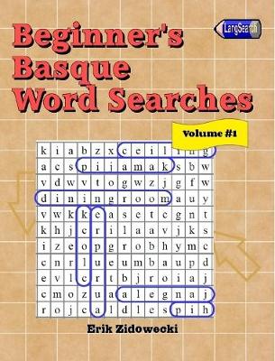 Book cover for Beginner's Basque Word Searches - Volume 1