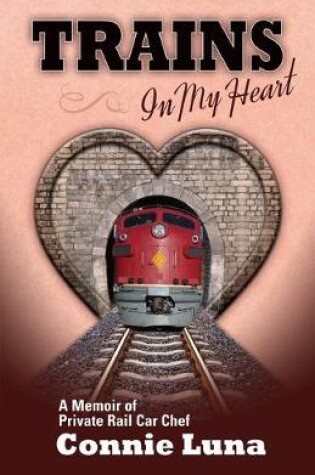 Cover of Trains in My Heart