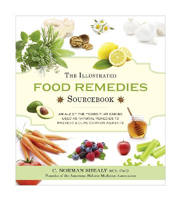 Book cover for The Illustrated Food Remedies Sourcebook