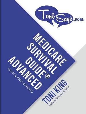 Book cover for Medicare Survival Guide(R) Advanced