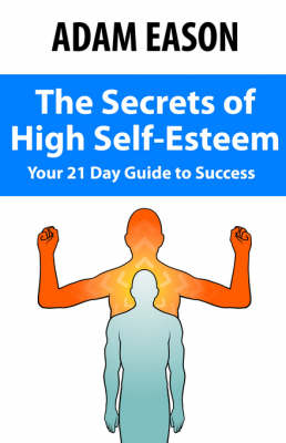 Book cover for Secrets of High Self Esteem