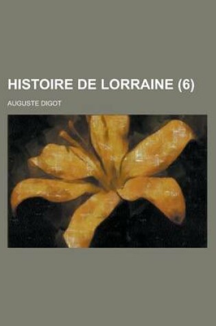 Cover of Histoire de Lorraine (6)